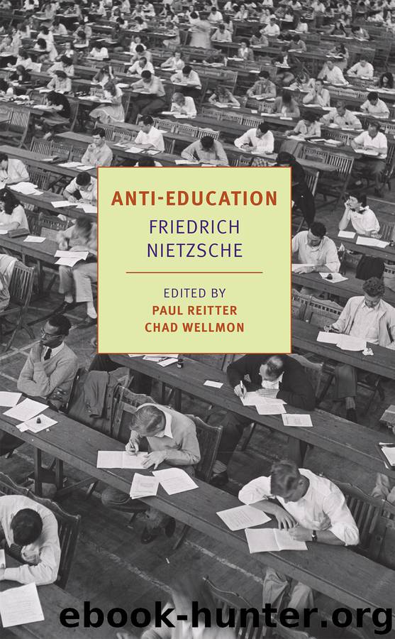 Anti-Education by Friedrich Nietzsche