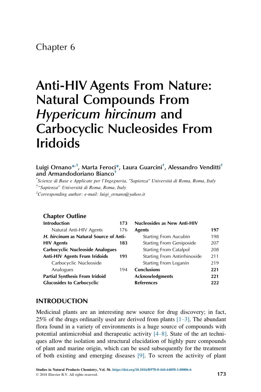 Anti-HIV Agents From Nature: Natural Compounds From Hypericum hircinum and Carbocyclic Nucleosides From Iridoids by Luigi Ornano & Marta Feroci & Laura Guarcini & Alessandro Venditti & Armandodoriano Bianco