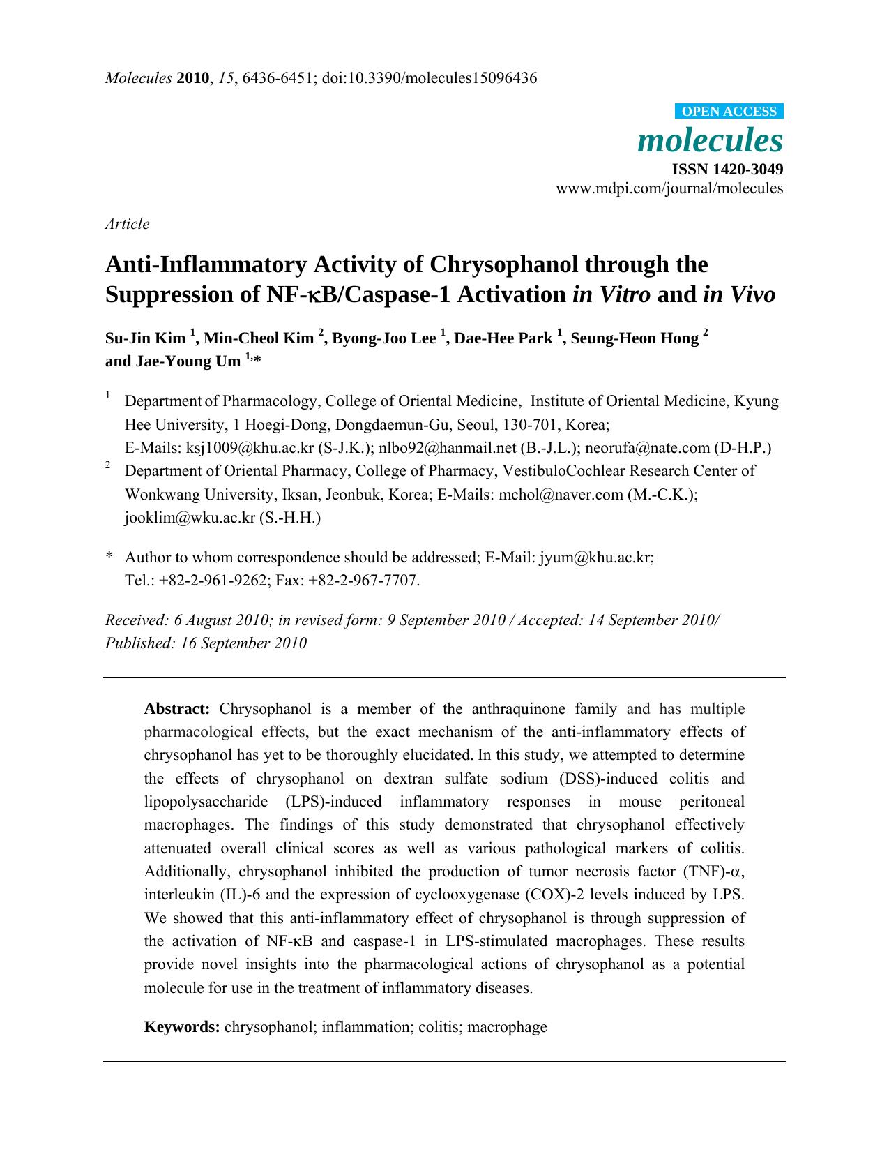 Anti-Inflammatory Activity of Chrysophanol through the Suppression of NF-ï«BCaspase-1 Activation in Vitro and in Vivo by Su-Jin Kim & Min-Cheol Kim & Byong-Joo Lee & Dae-Hee Park & Seung-Heon Hong & Jae-Young Um