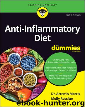 Anti-Inflammatory Diet For Dummies by Artemis Morris