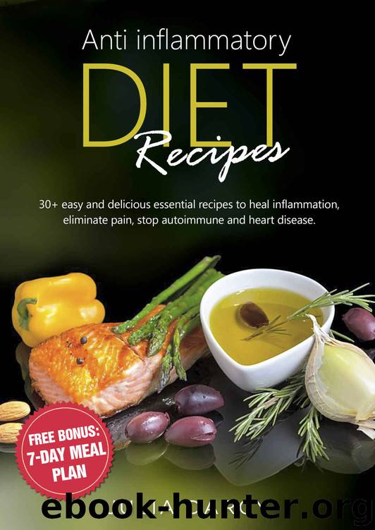 Anti-Inflammatory Diet Recipes by Darcy Julia