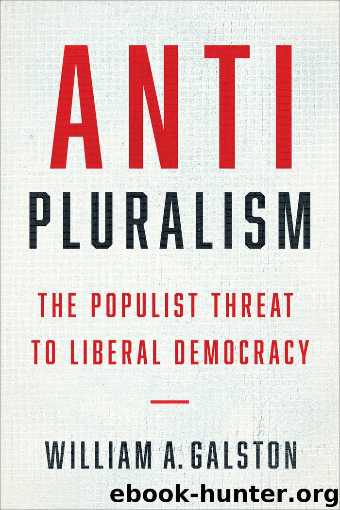 Anti-Pluralism by William A. Galston