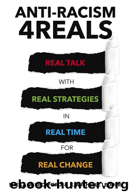 Anti-Racism 4REALS by Sheila M. Beckford