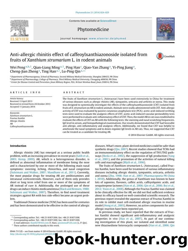 Anti-allergic rhinitis effect of caffeoylxanthiazonoside isolated from fruits of Xanthium strumarium L. in rodent animals by unknow