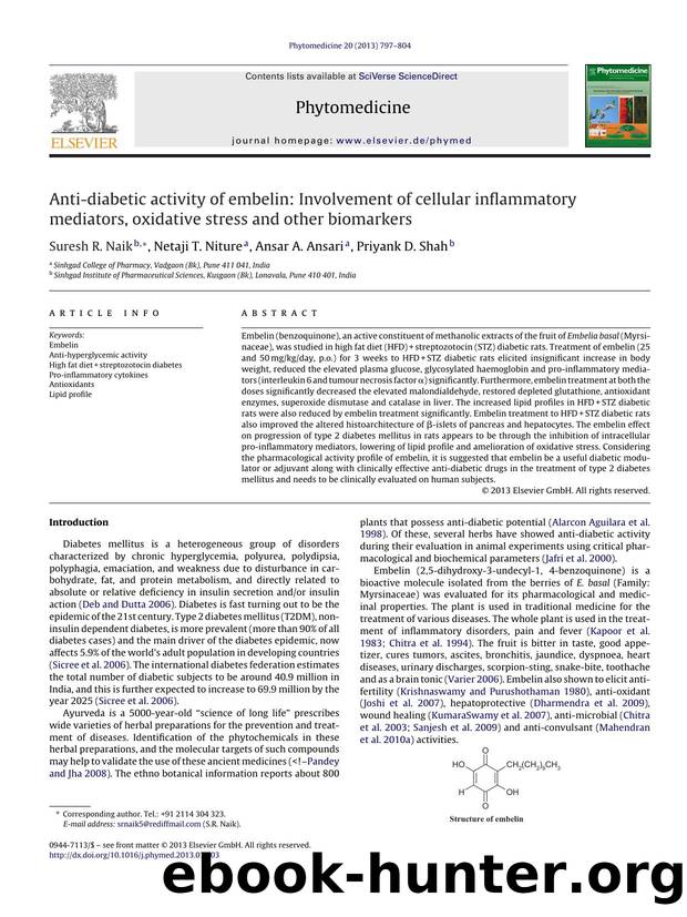 Anti-diabetic activity of embelin: Involvement of cellular inflammatory mediators, oxidative stress and other biomarkers by Suresh R. Naik & Netaji T. Niture & Ansar A. Ansari & Priyank D. Shah
