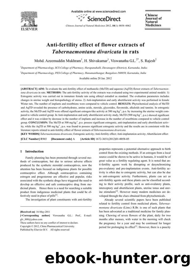 Anti-fertility effect of flower extracts of Tabernaemontana divaricata in rats by Mohd. Azeemuddin Mukhram & H. Shivakumar & G.L. Viswanatha & S. Rajesh