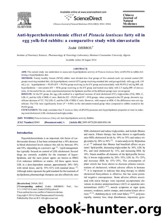 Anti-hypercholesterolemic effect of Pistacia lentiscus fatty oil in egg yolk-fed rabbits: a comparative study with simvastatin by Zouhir DJERROU