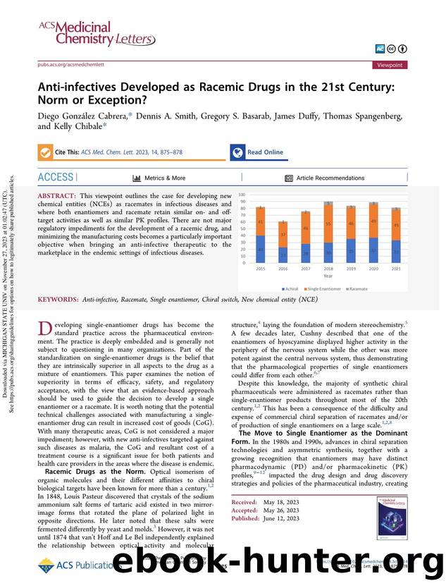 Anti-infectives Developed as Racemic Drugs in the 21st Century: Norm or Exception? by unknow