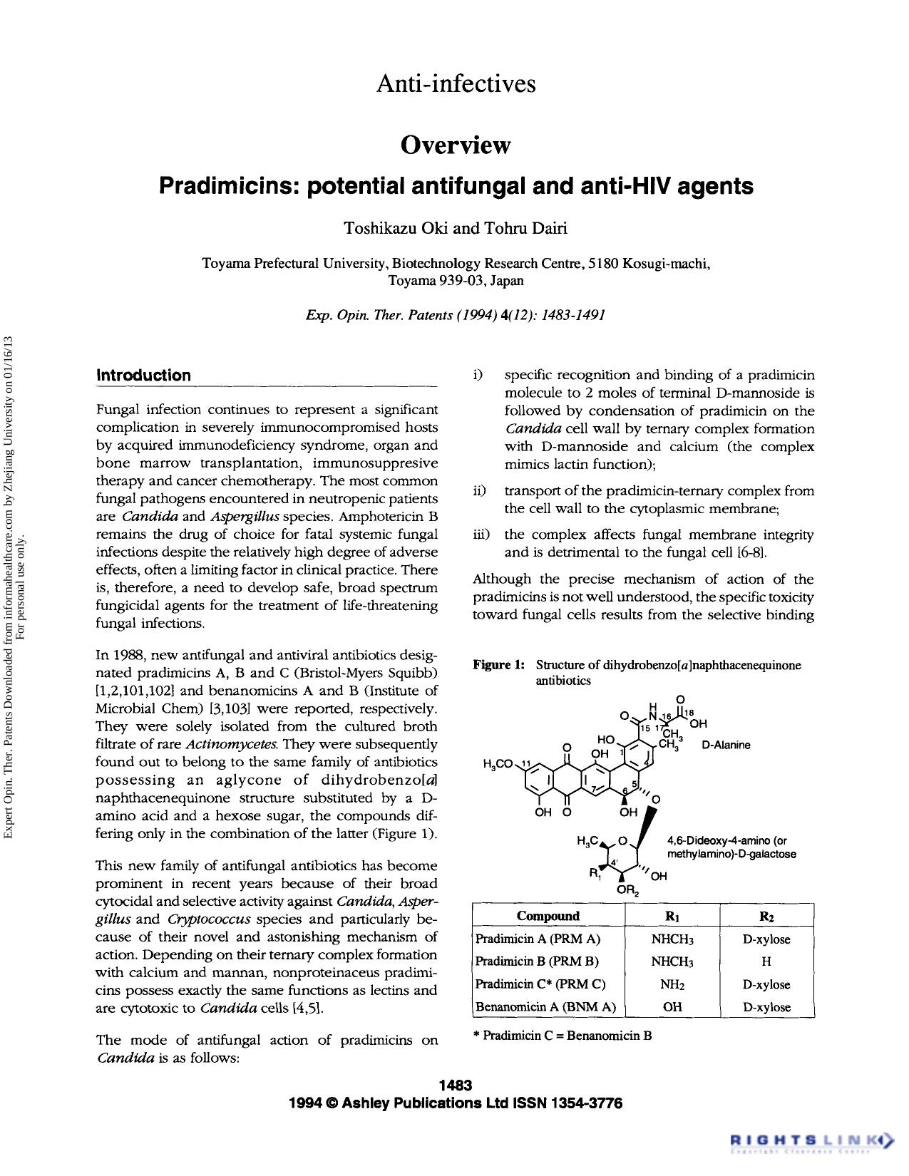 Anti-infectives: Overview Pradimicins: Potential antifungal and anti-HIV agents by Toshikazu Oki & Tohru Dairi