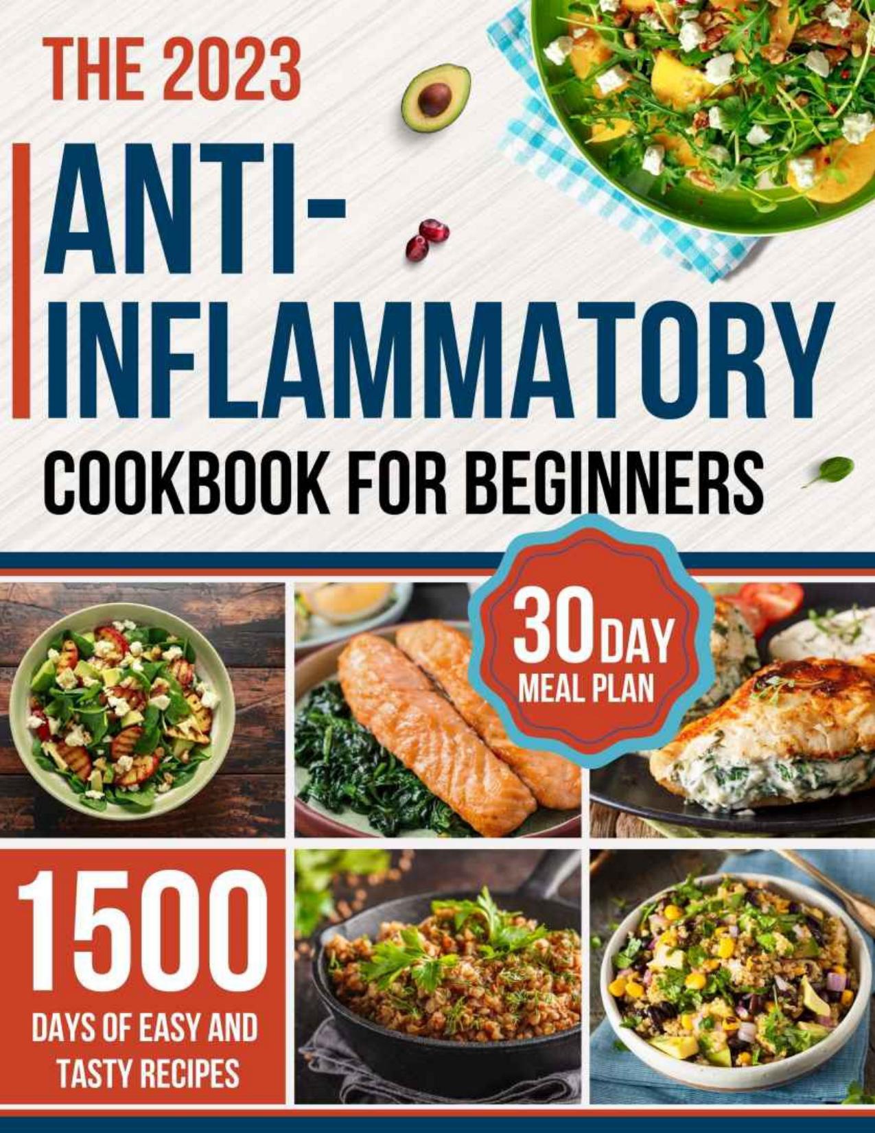 Anti-inflammatory Cookbook for Beginners by Flores Sarah