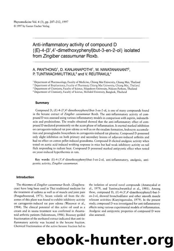 Anti-inflammatory activity of compound D {(E)-4-(3â²,4â²-dimethoxyphenyl)but-3-en-2-ol} isolated from Zingiber cassumunar Roxb by A. Panthong & D. Kanjanapothi & W. Niwatananant & P. Tuntiwachwuttikul & V. Reutrakul