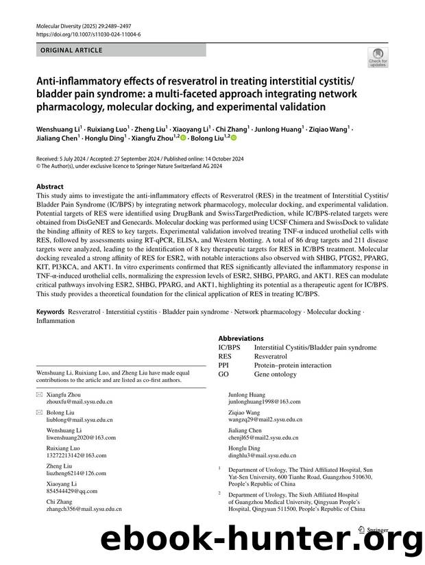Anti-inflammatory effects of resveratrol in treating interstitial cystitisbladder pain syndrome: a multi-faceted approach integrating network pharmacology, molecular docking, and e by unknow