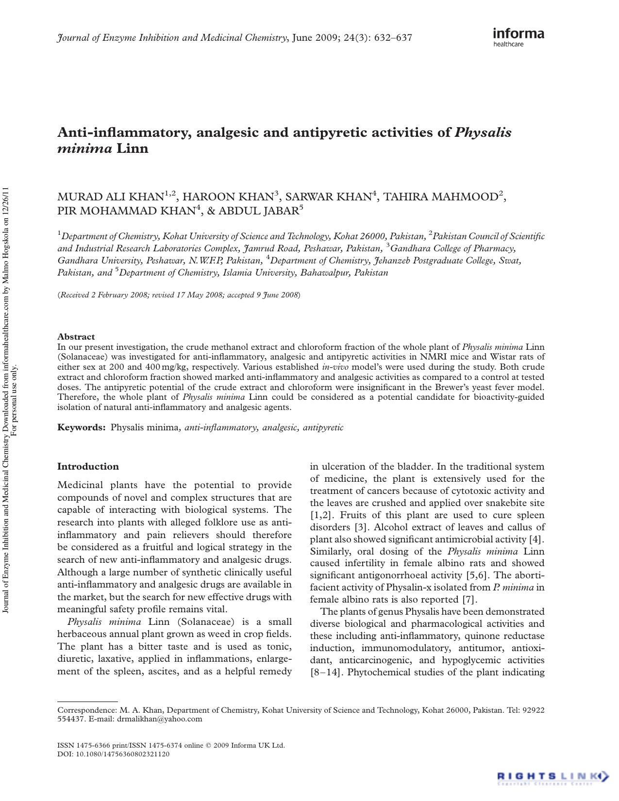 Anti-inflammatory, analgesic and antipyretic activities of Physalis minima Linn by Murad Ali Khan1 2 Haroon Khan3 Sarwar Khan4 Tahira Mahmood2 Pir Mohammad Khan4 Abdul Jabar5