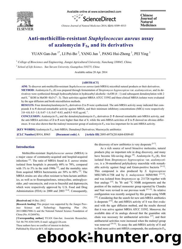 Anti-methicillin-resistant Staphylococcus aureus assay of azalomycin F5a and its derivatives by Gan-Jun YUAN & Pei-Bo LI & Jun YANG & Hui-Zhong PANG & Ying PEI