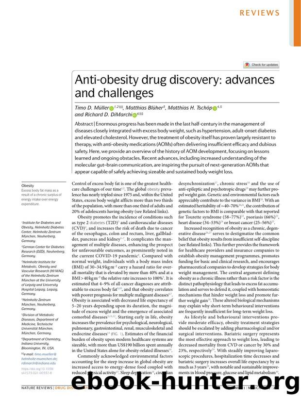 Anti-obesity drug discovery: advances and challenges by Timo D. Müller & Matthias Blüher & Matthias H. Tschöp & Richard D. DiMarchi