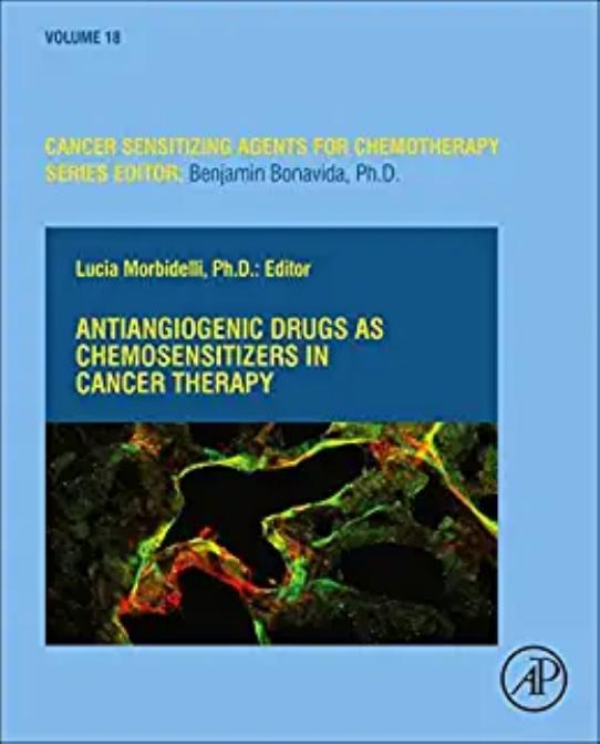 Antiangiogenic Drugs as Chemosensitizers in Cancer Therapy by Lucia Morbidelli