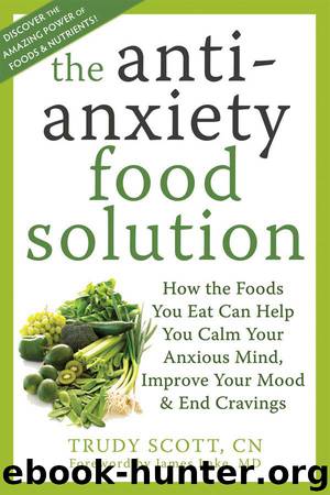 Antianxiety Food Solution by Trudy Scott