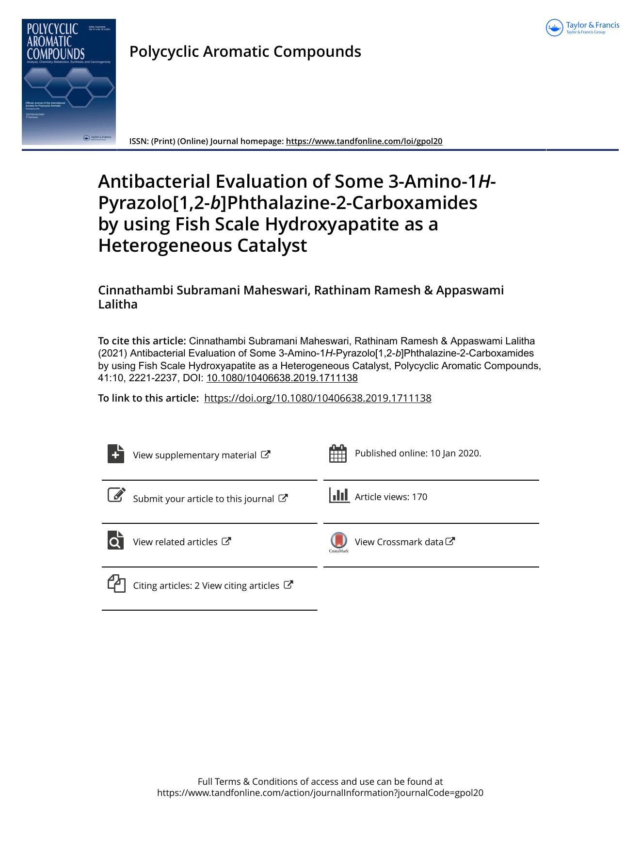 Antibacterial Evaluation of Some 3-Amino-1H-Pyrazolo[1,2-b]Phthalazine-2-Carboxamides by using Fish Scale Hydroxyapatite as a Heterogeneous Catalyst by Maheswari Cinnathambi Subramani & Ramesh Rathinam & Lalitha Appaswami
