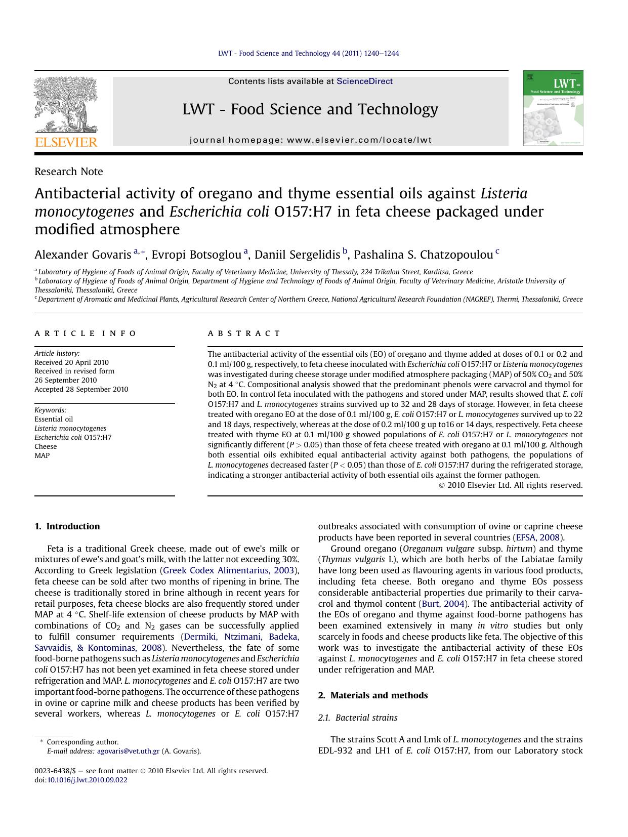 Antibacterial activity of oregano and thyme essential oils against Listeria monocytogenes and Escherichia coli O157:H7 in feta cheese packaged under modified atmosphere by Alexander Govaris & Evropi Botsoglou & Daniil Sergelidis & Pashalina S. Chatzopoulou