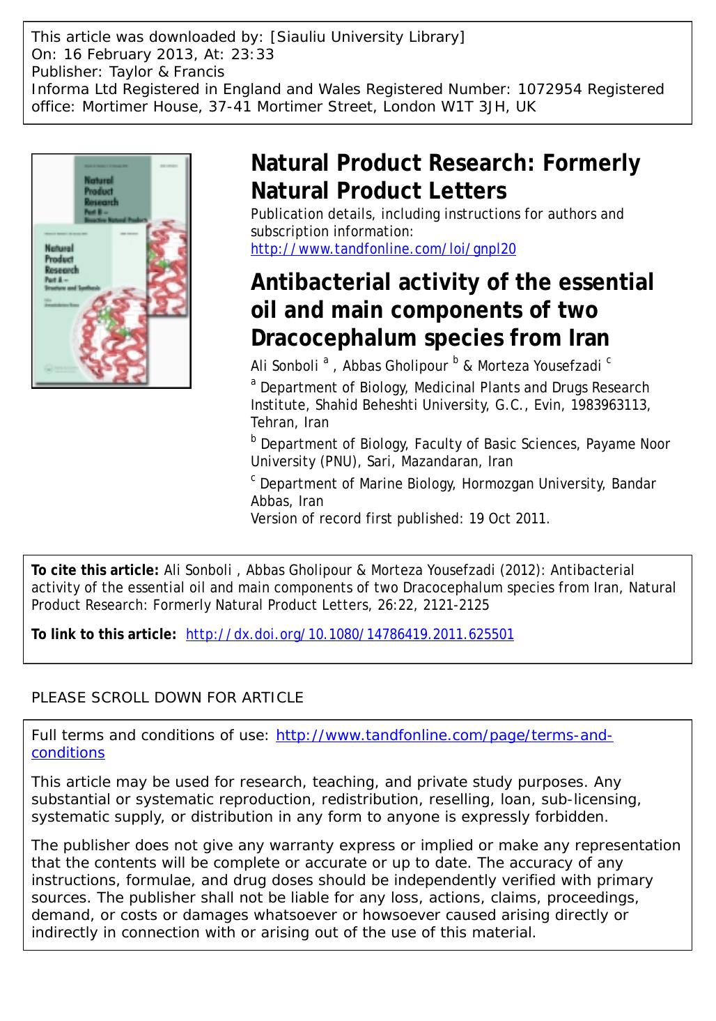 Antibacterial activity of the essential oil and main components of two Dracocephalum species from Iran by Ali Sonboli Abbas Gholipour & Morteza Yousefzadi