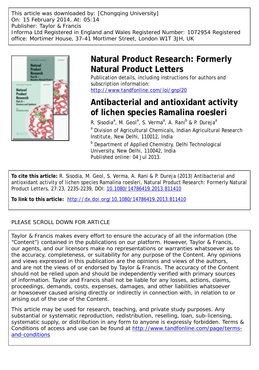 Antibacterial and antioxidant activity of lichen species Ramalina roesleri by R. Sisodia & M. Geol & S. Verma & A. Rani & P. Dureja