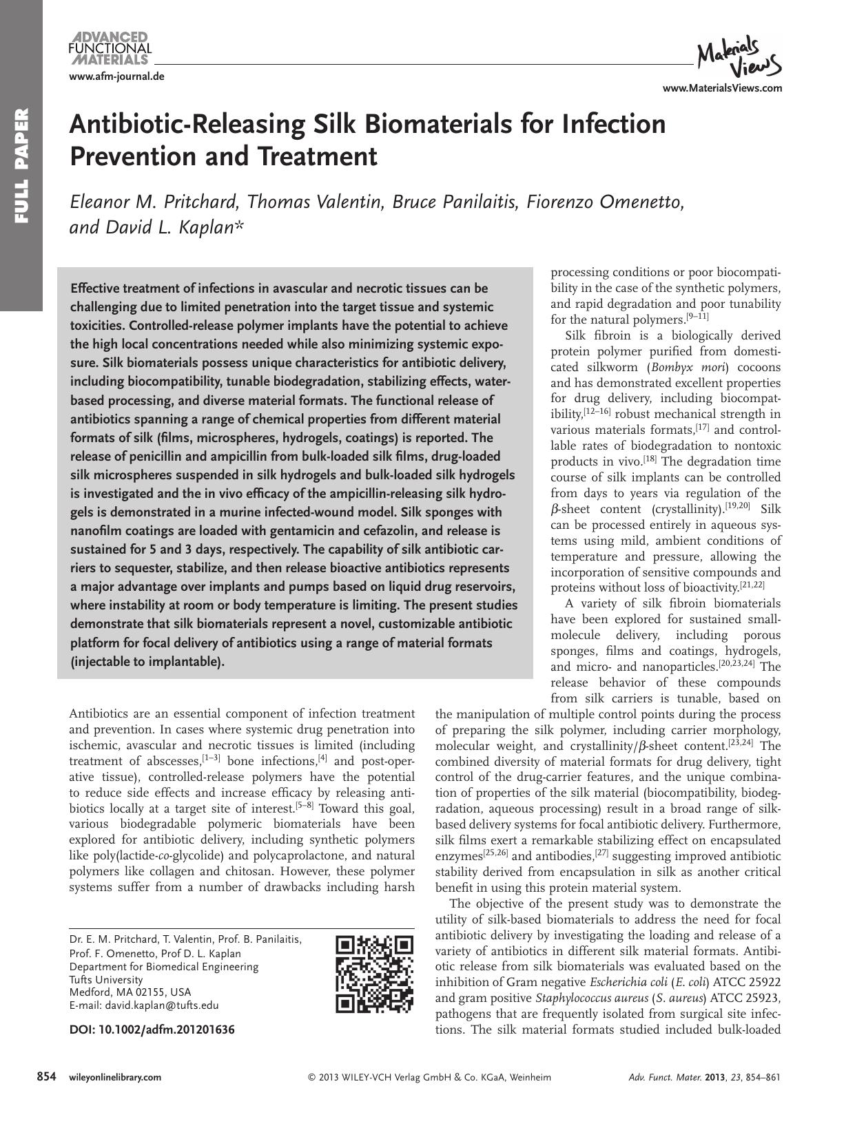 AntibioticReleasing Silk Biomaterials for Infection Prevention and Treatment by vng