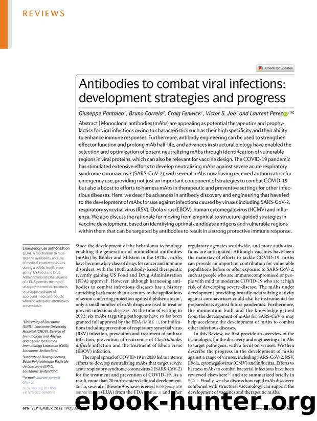 Antibodies to combat viral infections: development strategies and progress by Giuseppe Pantaleo & Bruno Correia & Craig Fenwick & Victor S. Joo & Laurent Perez