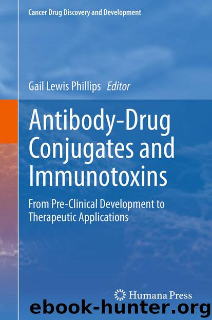Antibody-Drug Conjugates and Immunotoxins by Gail Lewis Phillips