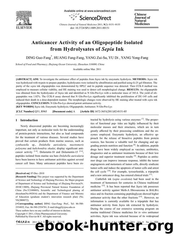 Anticancer Activity of an Oligopeptide Isolated from Hydrolysates of Sepia Ink by Guo-Fang DING & Fang-Fang HUANG & Zui-Su YANG & Di YU & Yong-Fang YANG