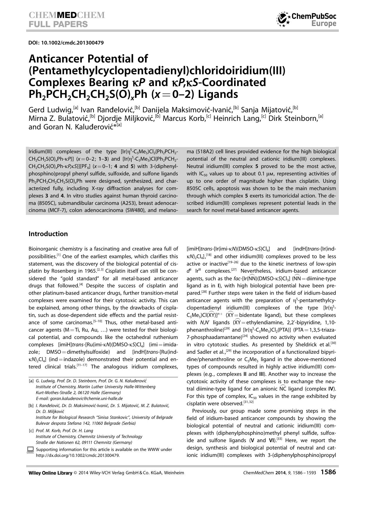 Anticancer Potential of (Pentamethylcyclopentadienyl)chloridoiridium(III) Complexes Bearing P and P,SCoordinated Ph2PCH2CH2CH2S(O)xPh (x=02) Ligands by Unknown