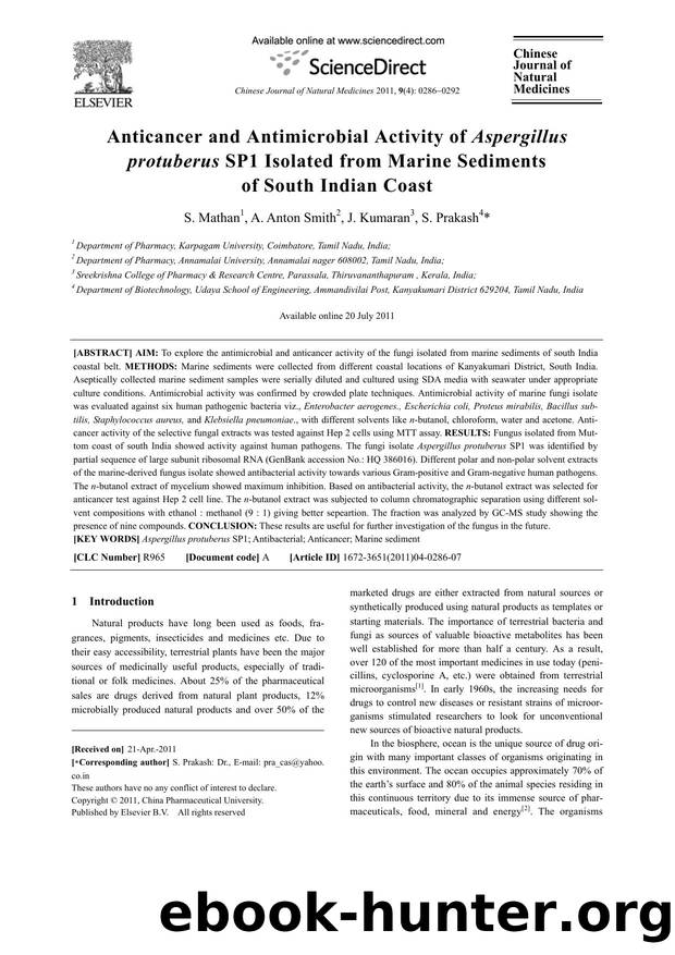 Anticancer and Antimicrobial Activity of Aspergillus protuberus SP1 Isolated from Marine Sediments of South Indian Coast by S. Mathan & A. Anton Smith & J. Kumaran & S. Prakash