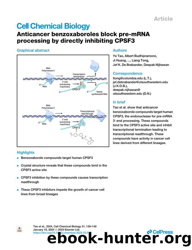 Anticancer benzoxaboroles block pre-mRNA processing by directly inhibiting CPSF3 by unknow