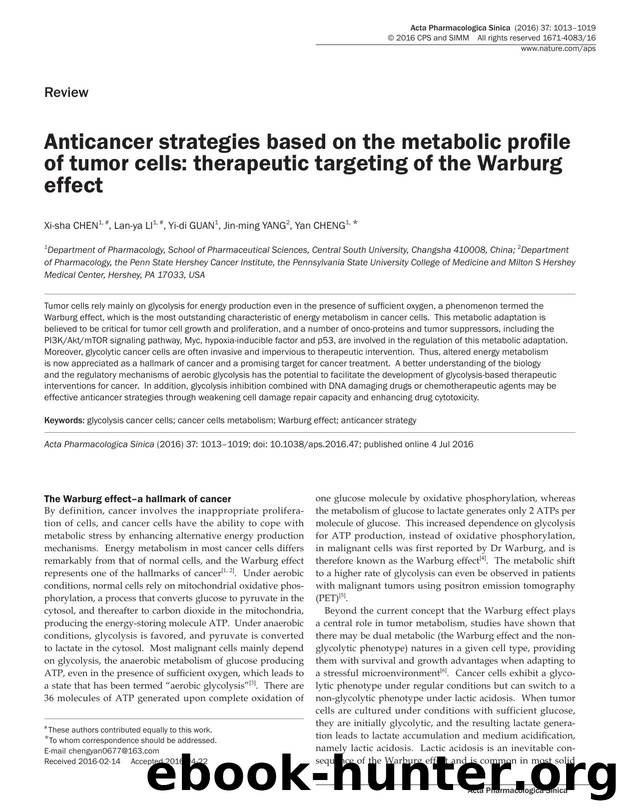 Anticancer strategies based on the metabolic profile of tumor cells: therapeutic targeting of the Warburg effect by Xi-sha Chen & Lan-ya Li & Yi-di Guan & Jin-ming Yang & Yan Cheng