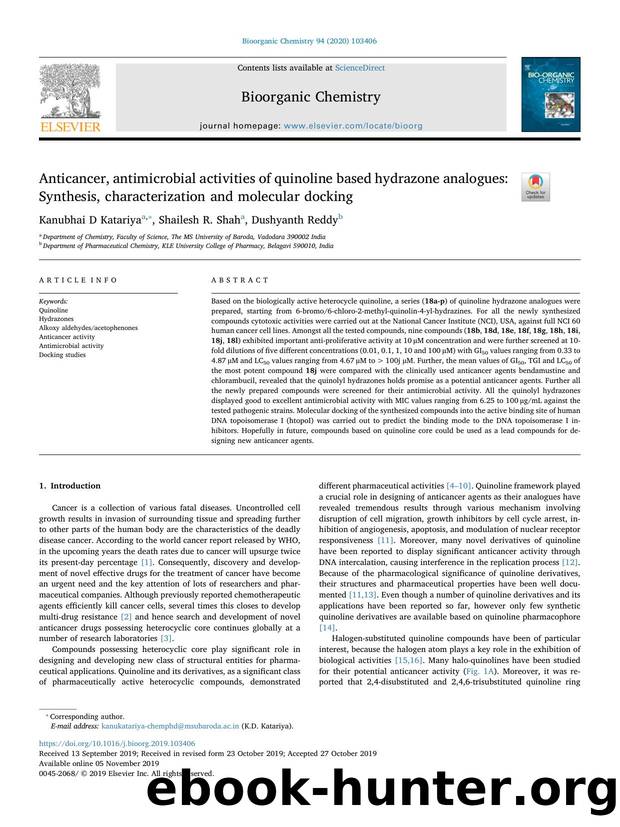 Anticancer, antimicrobial activities of quinoline based hydrazone analogues_ Synthesis, characterization and molecular docking by Kanubhai D Katariya & Shailesh R. Shah & Dushyanth Reddy
