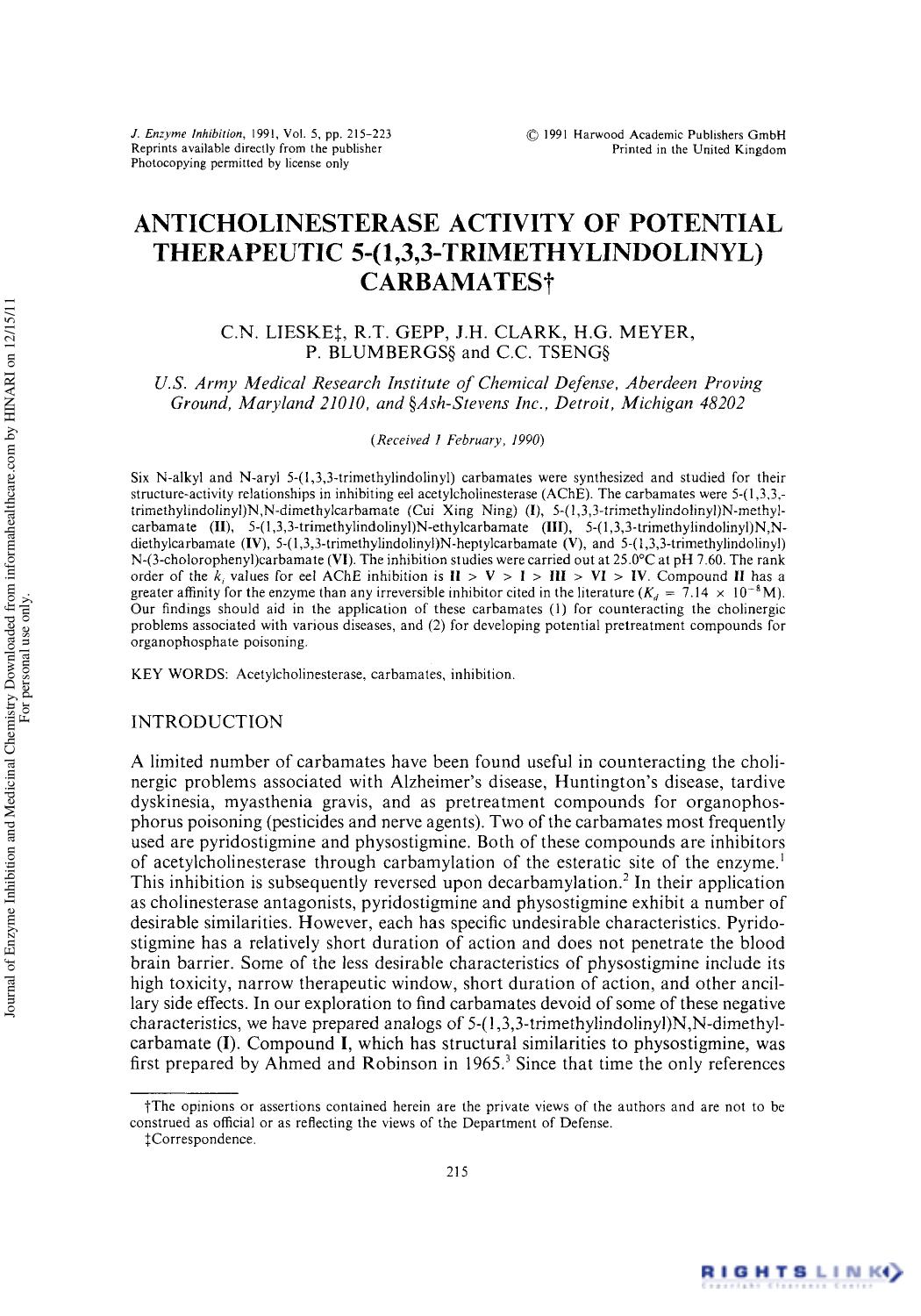 Anticholinesterase Activity of Potential Therapeutic 5-(L,3,3-Trimethylindolinyl) Carbamates by C. N. Lieske R. T. Gepp J. H. Clark H. G. Meyer P. Blumbergs & C. C. Tseng