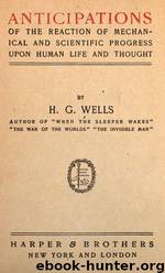 Anticipations by H.G. Wells