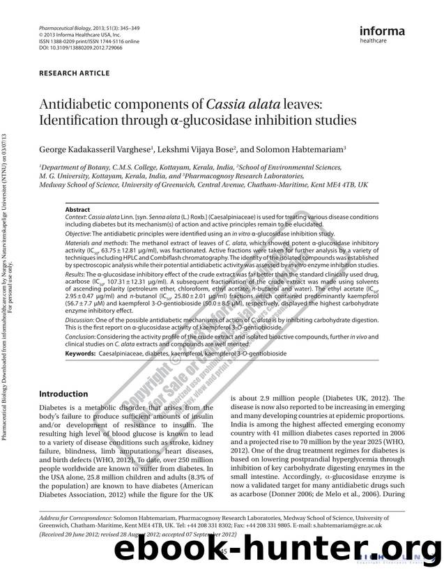 Antidiabetic components of Cassia alata leaves: Identification through Î±-glucosidase inhibition studies by George Kadakasseril Varghese Lekshmi Vijaya Bose & Solomon Habtemariam