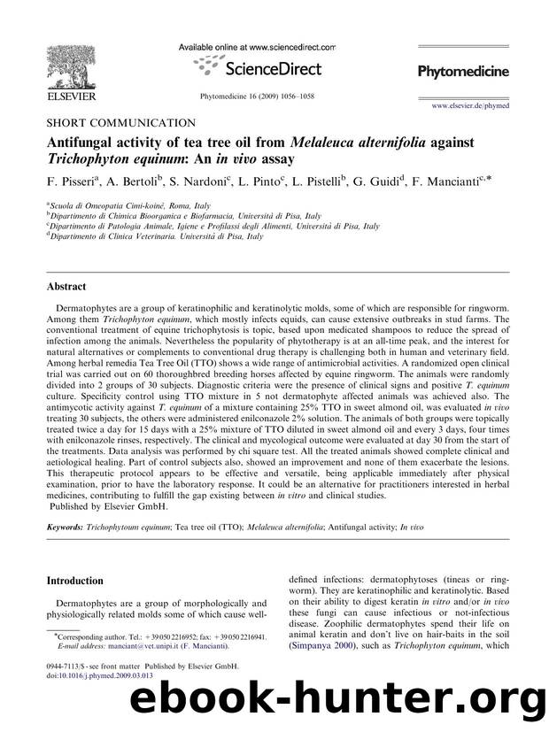Antifungal activity of tea tree oil from Melaleuca alternifolia against Trichophyton equinum An in vivo assay by F. Pisseri; A. Bertoli; S. Nardoni; L. Pinto; L. Pistelli; G. Guidi; F. Mancianti