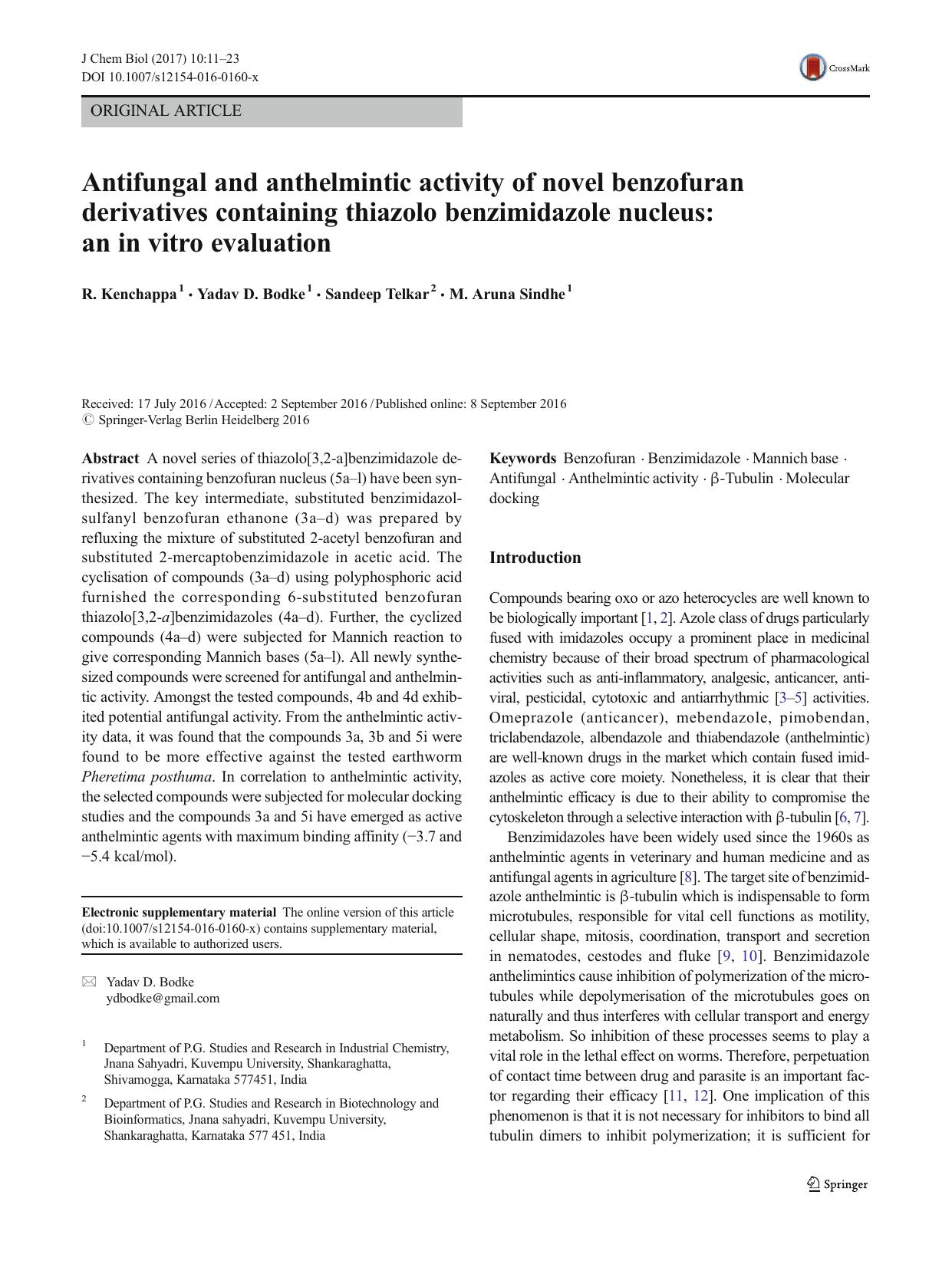 Antifungal and anthelmintic activity of novel benzofuran derivatives containing thiazolo benzimidazole nucleus: an in vitro evaluation by R. Kenchappa & Yadav D. Bodke & Sandeep Telkar & M. Aruna Sindhe