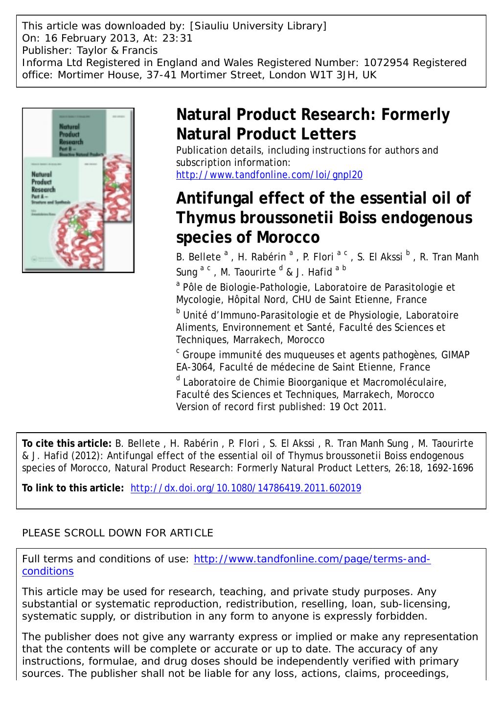 Antifungal effect of the essential oil of Thymus broussonetii Boiss endogenous species of Morocco by B. Bellete H. Rabérin P. Flori S. El Akssi R. Tran Manh Sung M. Taourirte & J. Hafid