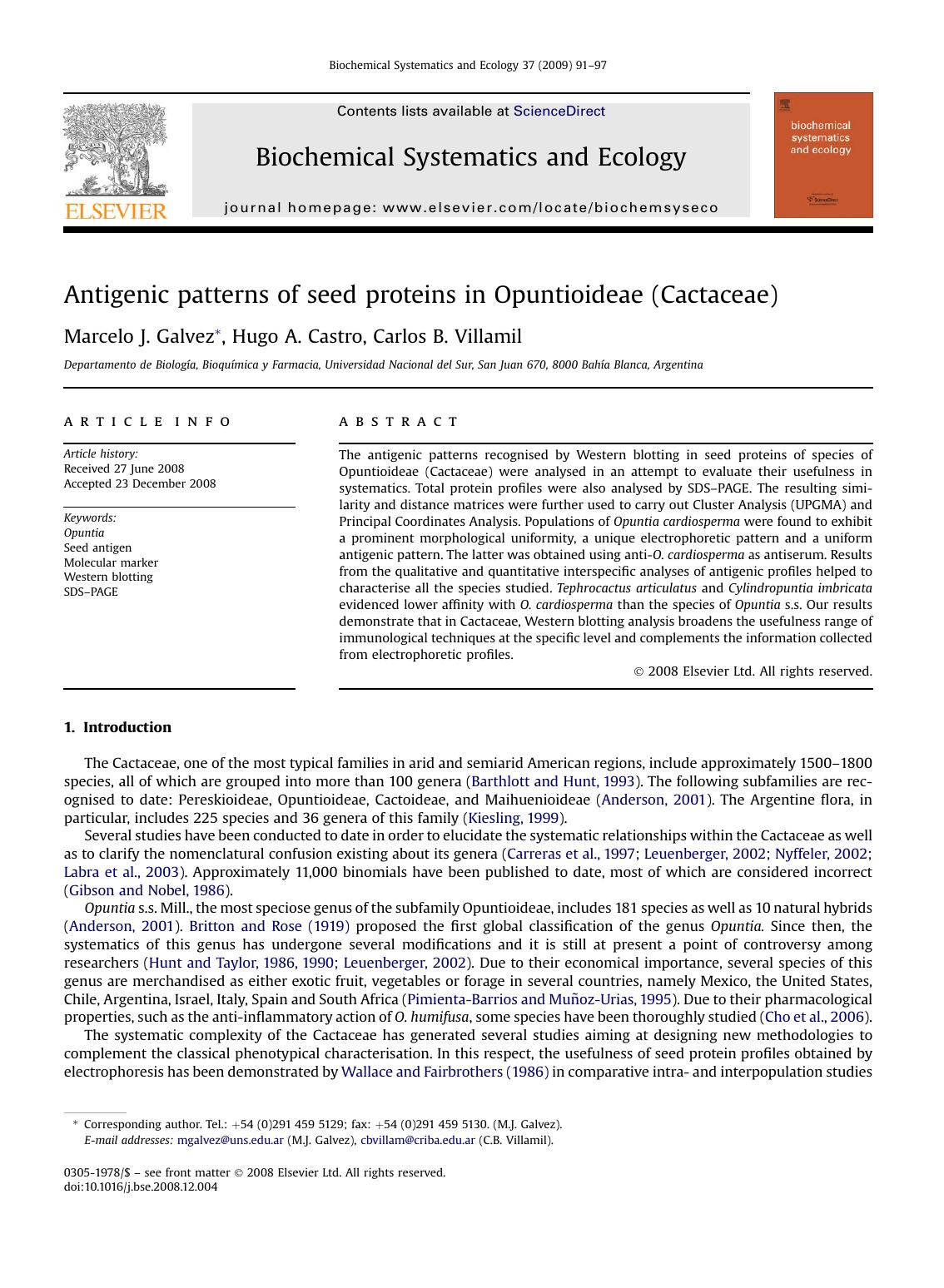 Antigenic patterns of seed proteins in Opuntioideae (Cactaceae) by Marcelo J. Galvez; Hugo A. Castro; Carlos B. Villamil