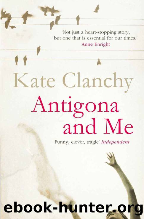 Antigona and Me by Kate Clanchy