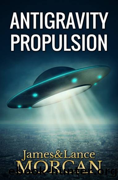 Antigravity Propulsion: Human or Alien Technologies? by James Morcan