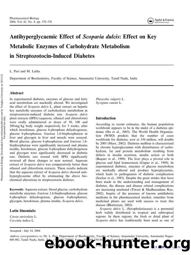Antihyperglycaemic Effect of Scoparia dulcis.: Effect on Key Metabolic Enzymes of Carbohydrate Metabolism in Streptozotocin-Induced Diabetes by L. Pari & M. Latha