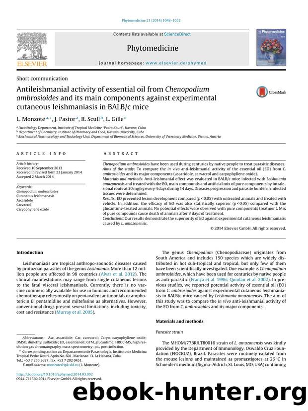 Antileishmanial activity of essential oil from Chenopodium ambrosioides and its main components against experimental cutaneous leishmaniasis in BALBc mice by L. Monzote & J. Pastor & R. Scull & L. Gille