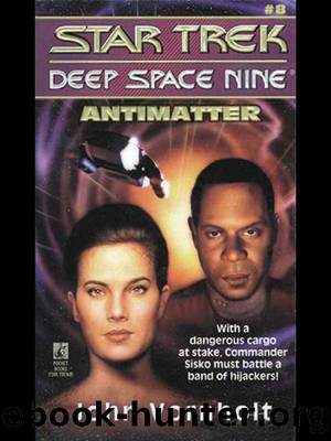 Antimatter (Star Trek: Deep Space Nine Book 8) by John Vornholt
