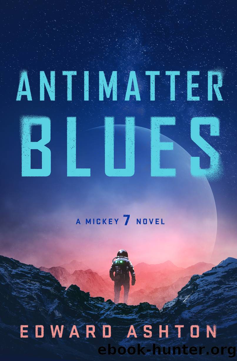 Antimatter Blues by Edward Ashton