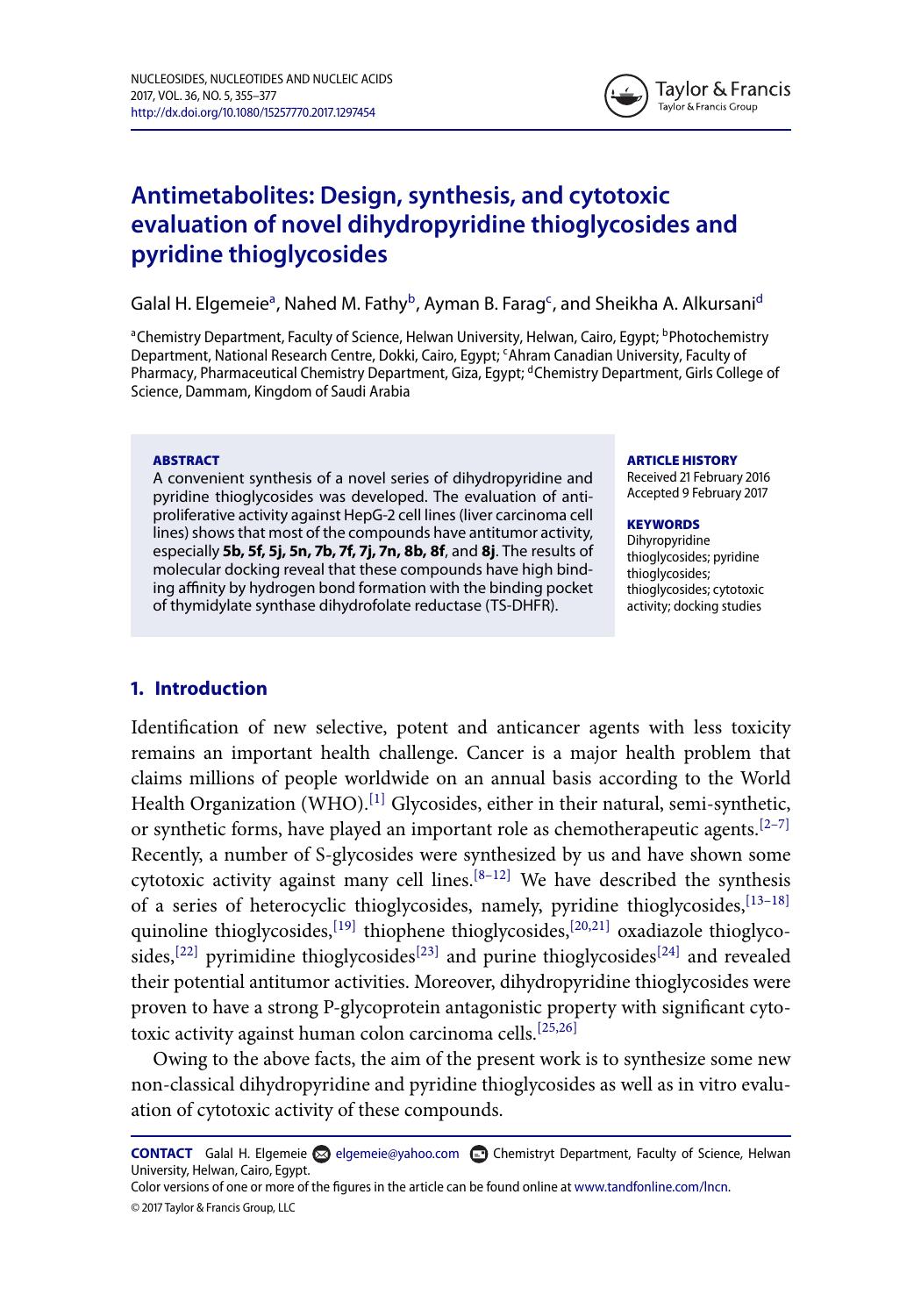 Antimetabolites: Design, synthesis, and cytotoxic evaluation of novel dihydropyridine thioglycosides and pyridine thioglycosides by Galal H. Elgemeie & Nahed M. Fathy & Ayman B. Farag & Sheikha A. Alkursani