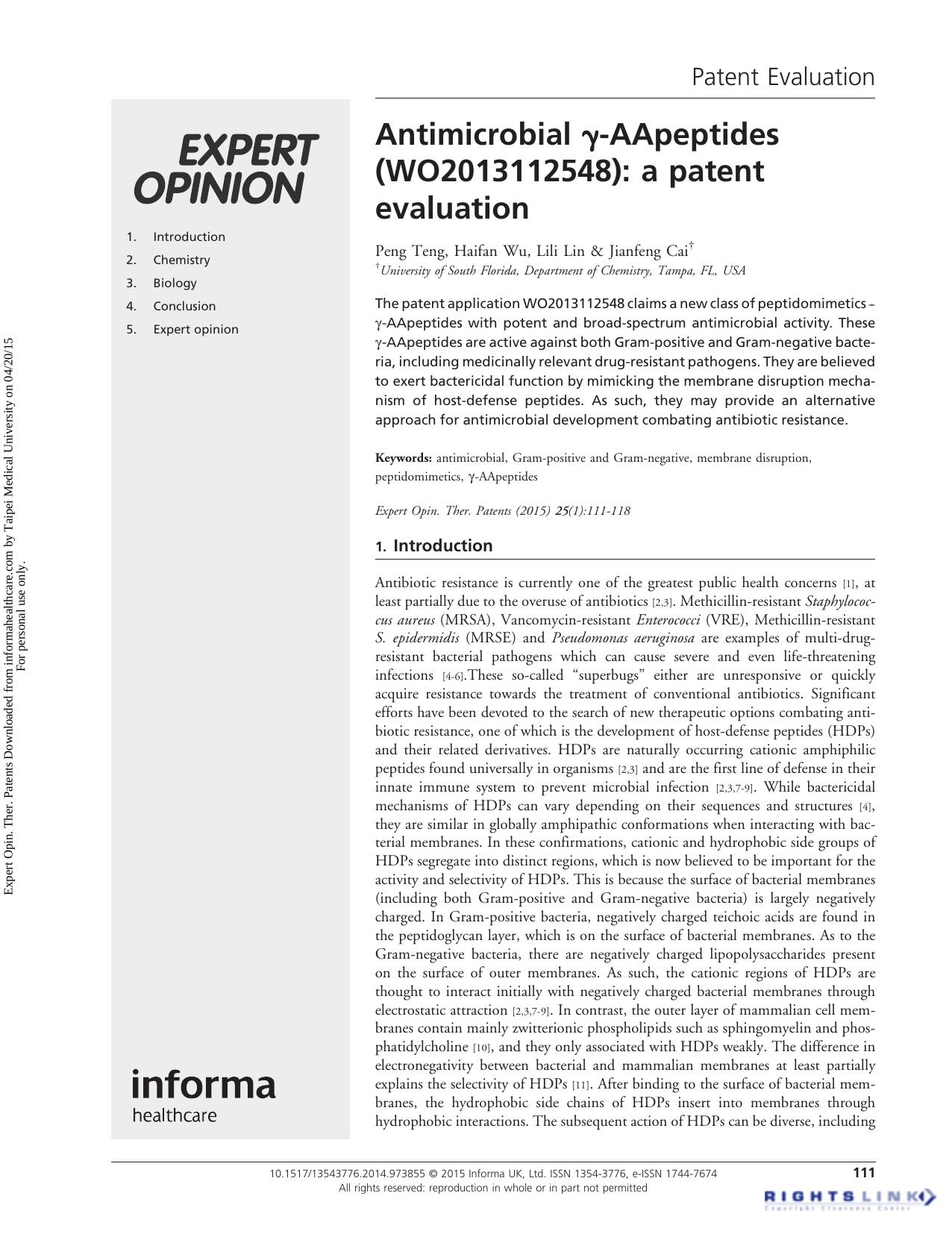 Antimicrobial γ-AApeptides (WO2013112548): a patent evaluation by Peng Teng & Haifan Wu & Lili Lin & Jianfeng Cai