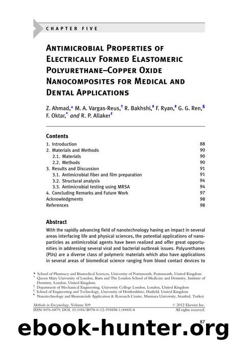 Antimicrobial Properties of Electrically Formed Elastomeric Polyurethane-Copper Oxide Nanocomposites for Medical and Dental Applications by Z. Ahmad & M. A. Vargas-Reus & R. Bakhshi & F. Ryan & G. G. Ren & F. Oktar & R. P. Allaker